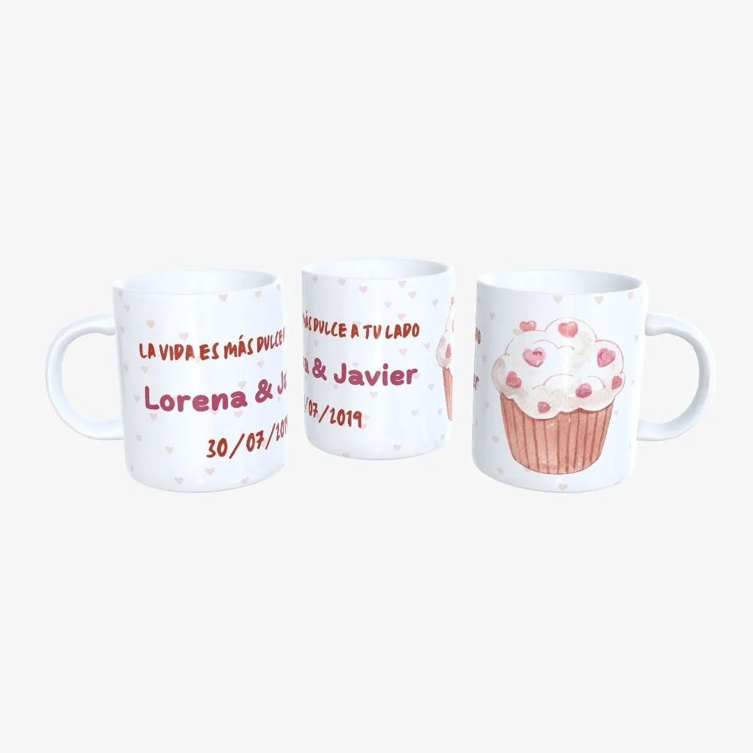 Taza San Valentín La Vida Es Más Dulce A Tu Lado.