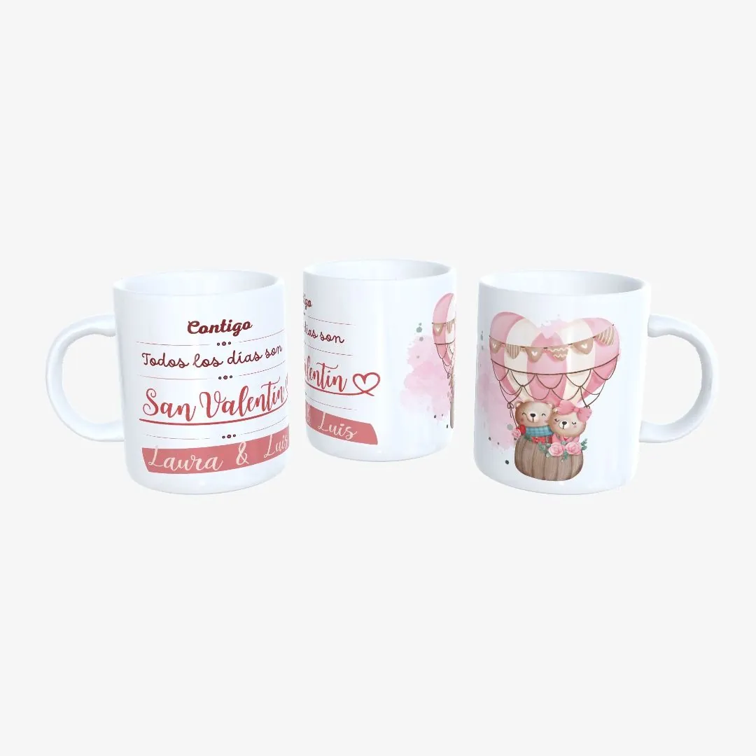 Taza San Valentín Contigo Todos los Días Son San Valentín.