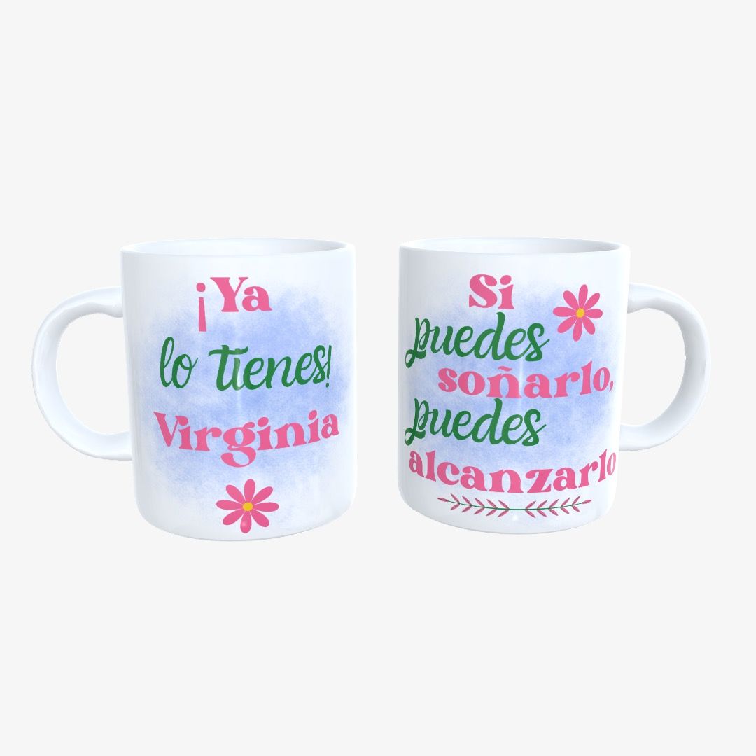 Taza Frases Ya lo tienes.