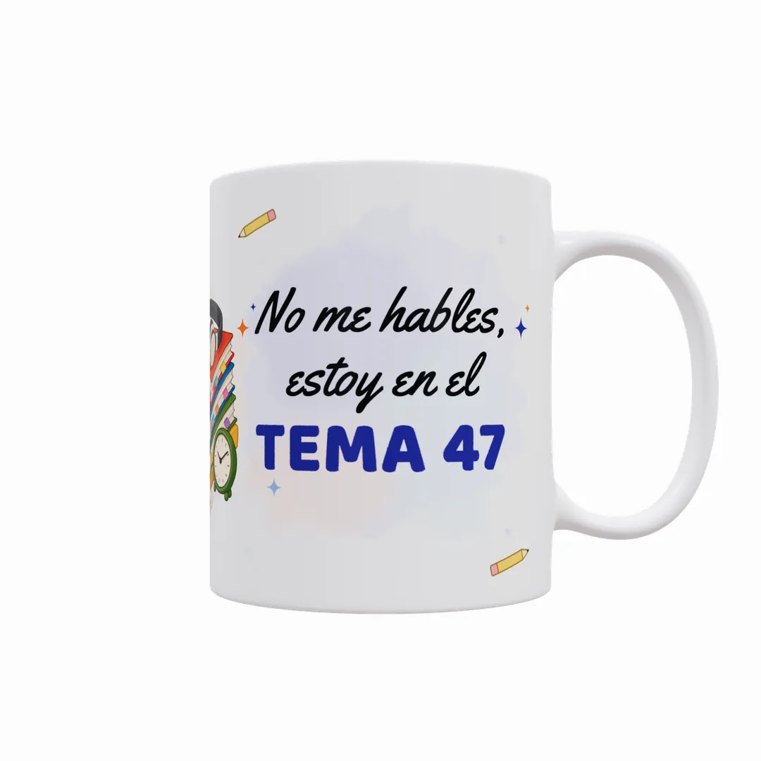 Taza No Me Hables, Estoy en el Tema 47 con Nombre (Varios Modelos) - 2